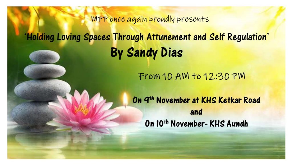 Holding loving spaces through attunement and self regulation